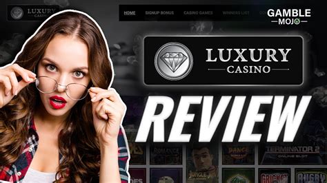 luxury casino reviews  This offer is available to new players that open their account at the casino and deposit money into it